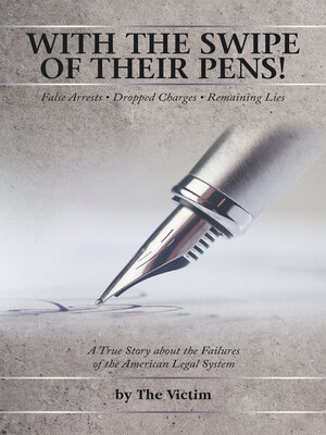cover image of WITH THE SWIPE OF THEIR PENS!